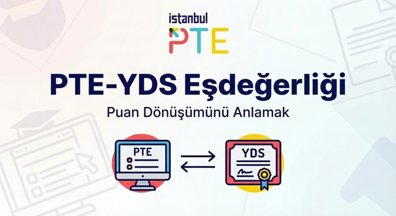pte ve yds sınavı eşdeğerliliği